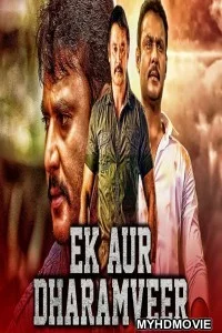  Ek Aur Dharamveer (2019) South Indian Hindi Dubbed Movie