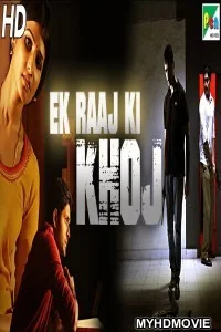  Ek Raaj Ki Khoj (2019) South Indian Hindi Dubbed Movie