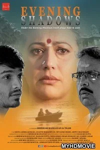  Evening Shadows (2018) Bollywood Movie