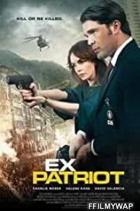  ExPatriot (2017) Hindi Dubbed