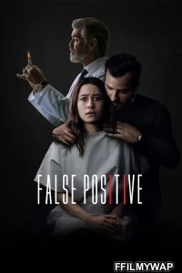  False Positive (2021) English Movie
