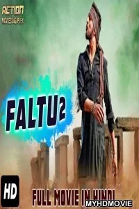  Faltu 2 (2018) South Indian Hindi Dubbed Movie