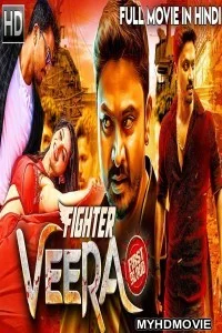  Fighter Veera (2019) South Indian Hindi Dubbed Movie