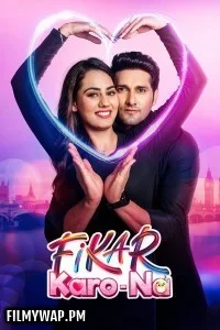  Fikar Karo Na (2025) Punjabi Full Movie