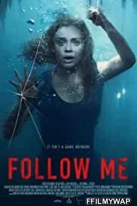  Follow Me (2020) English Movie