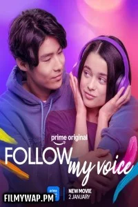  Follow My Voice (2025) Hollywood Hindi Dubbed