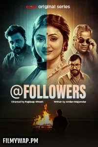  Followers (2025) Bengali Web Series