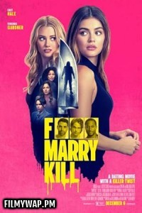  Fuck Marry Kill (2024) Hollywood Hindi Dubbed