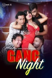  Gang Night (2026) MeetX Hindi Short Film