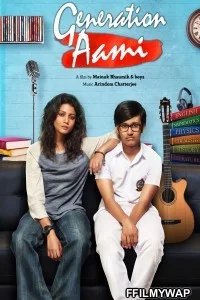  Generation Aami (2018) Bengali Movie