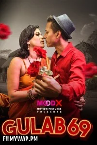  Gulab 69 (2025) MoodX Hindi Unrated Web Series