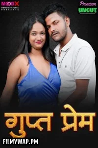 Gupt Prem (2025) MoodX Hindi Short Film