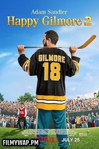  Happy Gilmore 2 (2025) Hollywood Hindi Dubbed