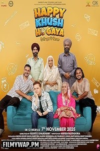  Happy Khush Ho Gaya (2025) Punjabi Movie