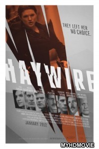  Haywire (2011) Hindi Dubbed