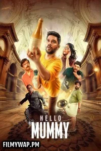  Hello Mummy (2024) Hindi Dubbed Movie