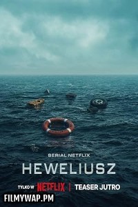  Heweliusz (2025) Season 1 Hindi Web Series