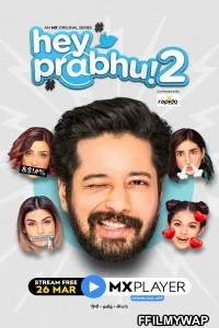  Hey Prabhu (2021) Season 2 Hindi Web Series