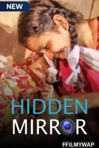  Hidden Mirror (2021) Hindi Web Series
