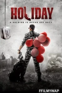  Holiday (2014) Hindi Movie