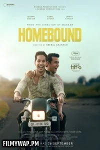  Homebound (2025) Hindi Full Movie