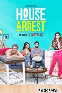  House Arrest (2019) Bollywood Movie HD