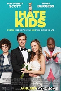  I Hate Kids (2019) English Movie