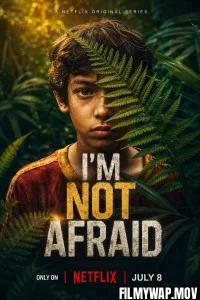 Im Not Afraid (2026) S01 Hindi Dubbed Web Series