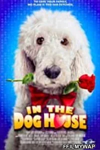  In the Dog House (2015) Hindi Dubbed