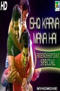  Ishq Karna Mana Hai (2019) South Indian Hindi Dubbed Movie