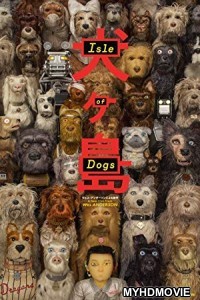  Isle of Dogs (2018) Hindi Dubbed