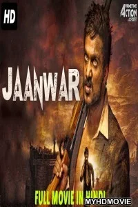  Jaanwar (2019) South Indian Hindi Dubbed Movie