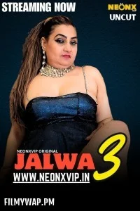  Jalwa 3 (2025) NeonX Hindi Short Film