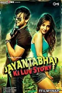 Jayantabhai Ki Luv Story (2013) Hindi Movie