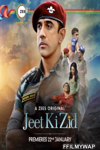  Jeet Ki Zid (2021) Hindi Web Series