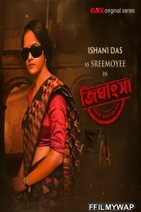 Jighansha (2021) Bengali Web Series