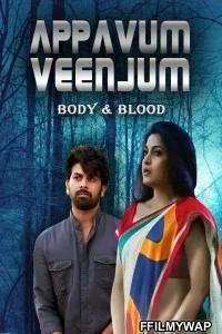  Jism Aur Khoon (Appavum Veenjum) (2021) Hindi Dubbed Movie