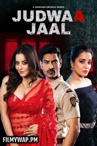  Judwaa Jaal (2025) Season 1 Hindi Web Series