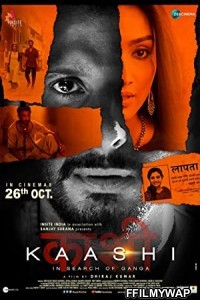  Kaashi in Search of Ganga (2018) Hindi Movie