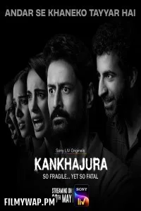  Kankhajura (2025) Season 1 Hindi Web Series
