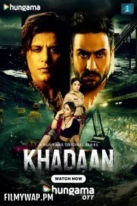  Khadaan (2025) Hindi Web Series