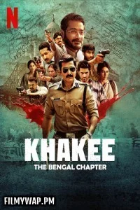  Khakee The Bengal Chapter (2025) Hindi Web Series