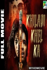  Khiladi Khel Ka (2019) South Indian Hindi Dubbed Movie