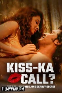  Kiss Ka Call (2025) Hindi Movie
