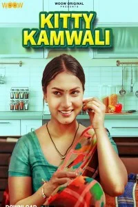  Kitty Kamwali (2026) S01 WOOW Hindi Unrated Webseries