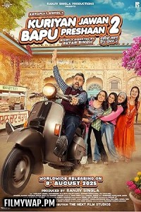  Kuriyan Jawan Baapu Preshaan 2 (2025) Punjabi Movie