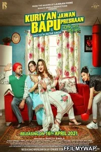 Kuriyan Jawan Bapu Preshaan (2021) Punjabi Movie