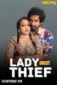  Lady Thief (2025) NeonX Hindi Short Film