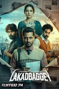  Lakadbaggey (2025) Season 1 Hindi Web Series
