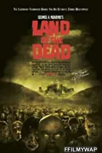  Land Of the Dead (2005) Hindi Dubbed